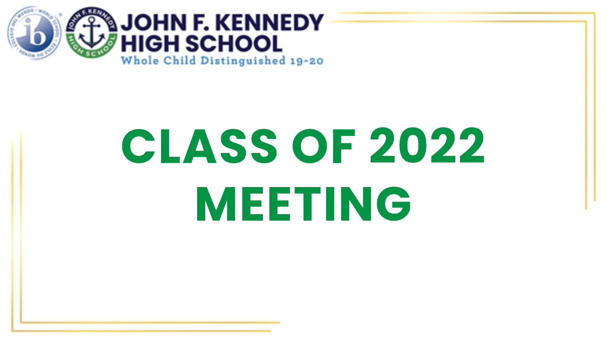 Class of 22 Meeting graphic
